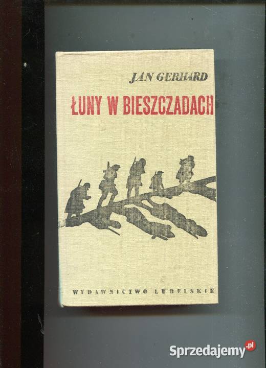 Łuny w Bieszczadach Jan Gerhard Szczecin