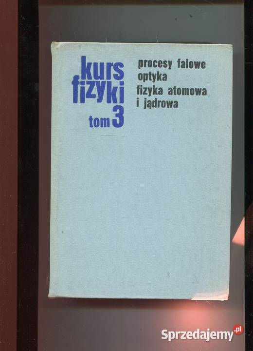 Kurs fizyki T3 procesy falowe optyka fizyka zachodniopomorskie Szczecin
