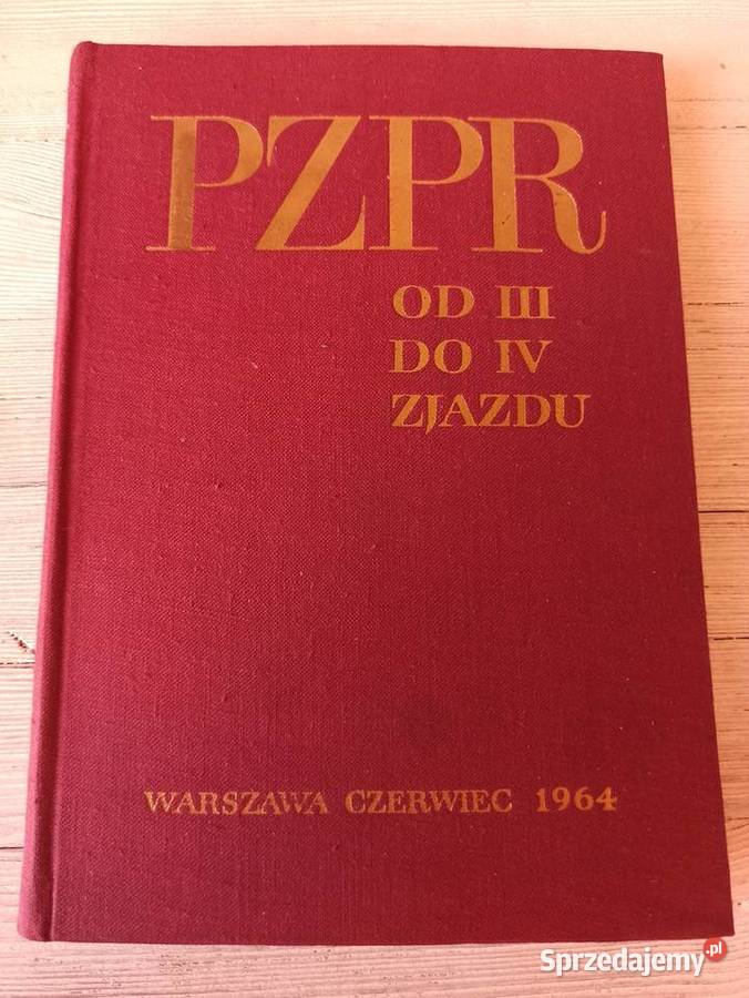 PZPR III do IV zjazdu Warszawa 1964 Antykwariat Bielsko-Biała