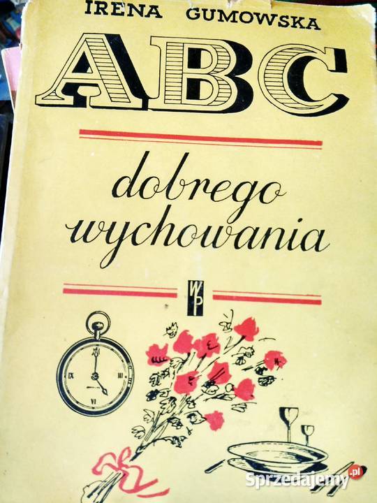 Abc dobrego wychowania książka Gumowska Warszawa sprzedam