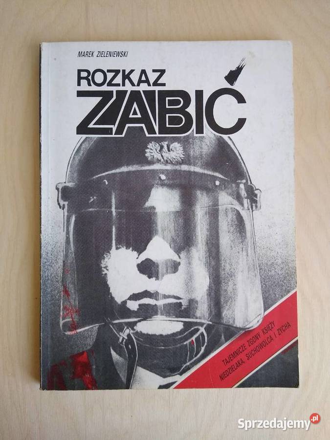 Rozkaz zabić Marek Zieleniewski pomorskie Gdańsk sprzedam