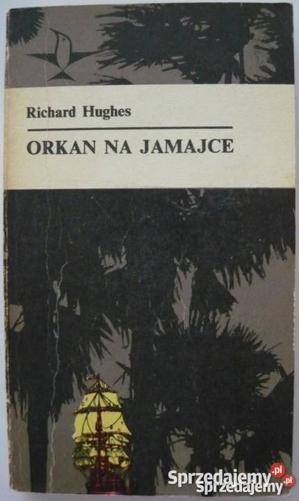 ORKAN NA JAMAJCE HUGHES RICHARD łódzkie Piotrków Trybunalski sprzedam