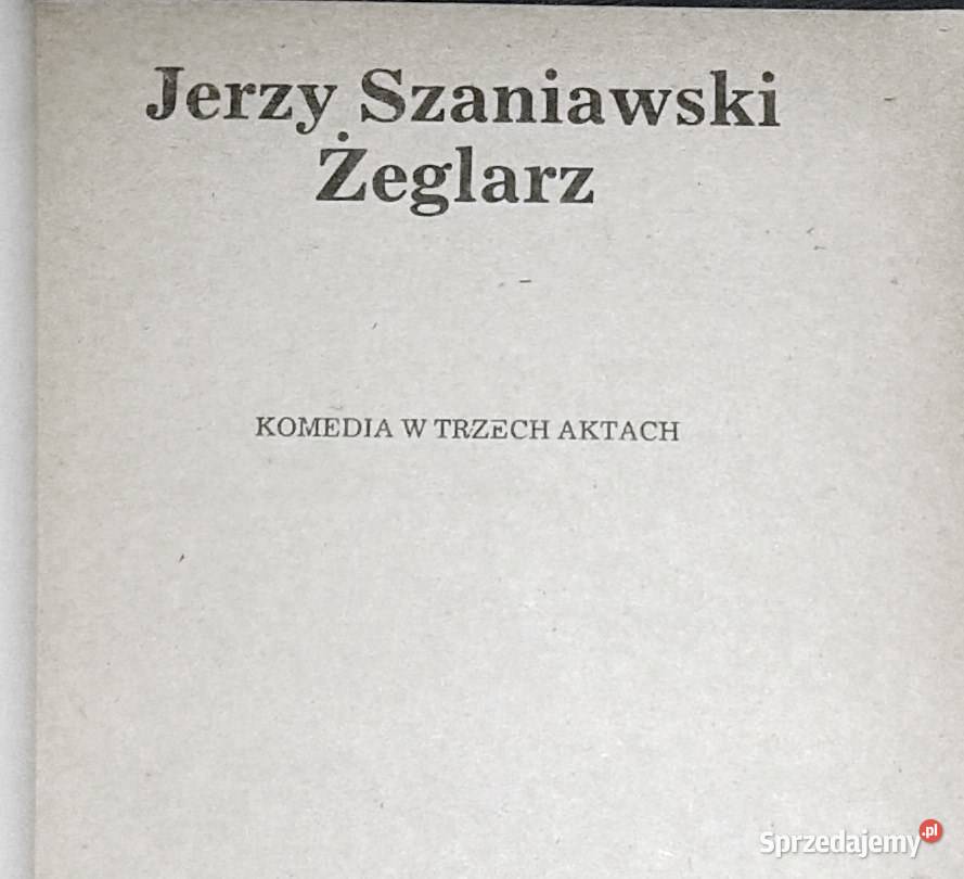 Żeglarz Jerzy Szaniawski Chełm