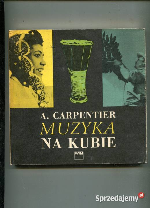 Muzyka na Kubie Alejo Carpentier zachodniopomorskie Szczecin sprzedam