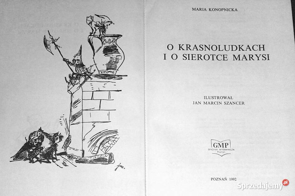 O krasnoludkach i o sierotce Marysi Maria Chełm sprzedam