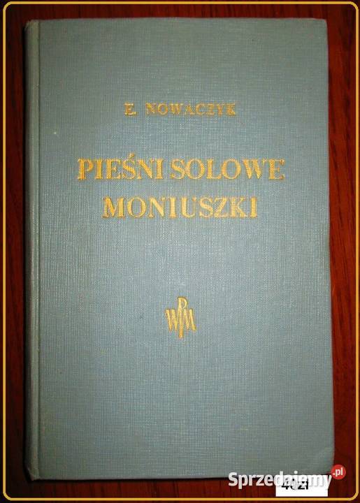 Pieśni solowe Moniuszki pieśni Moniuszko 1954 Łódź
