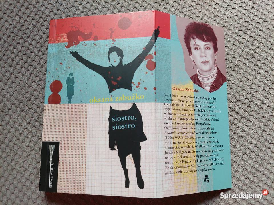 Siostro siostro Oksana Zabużko małopolskie Kraków sprzedam