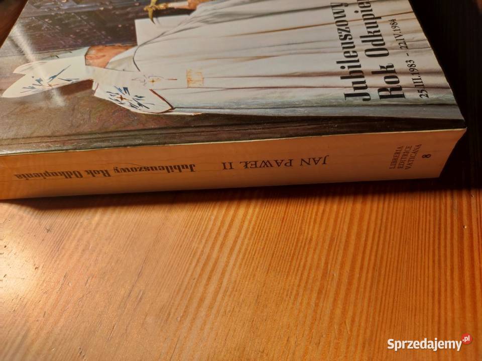 Jubileuszowy odkupienia Jan Paweł II 19831984 Rok wydania 1985 Kielce