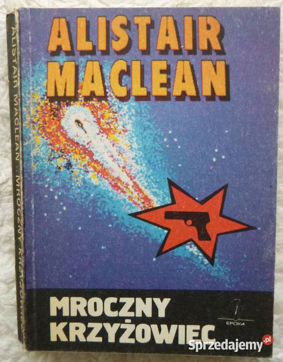 Mroczny krzyżowiec Alistair MacLean mazowieckie Warszawa