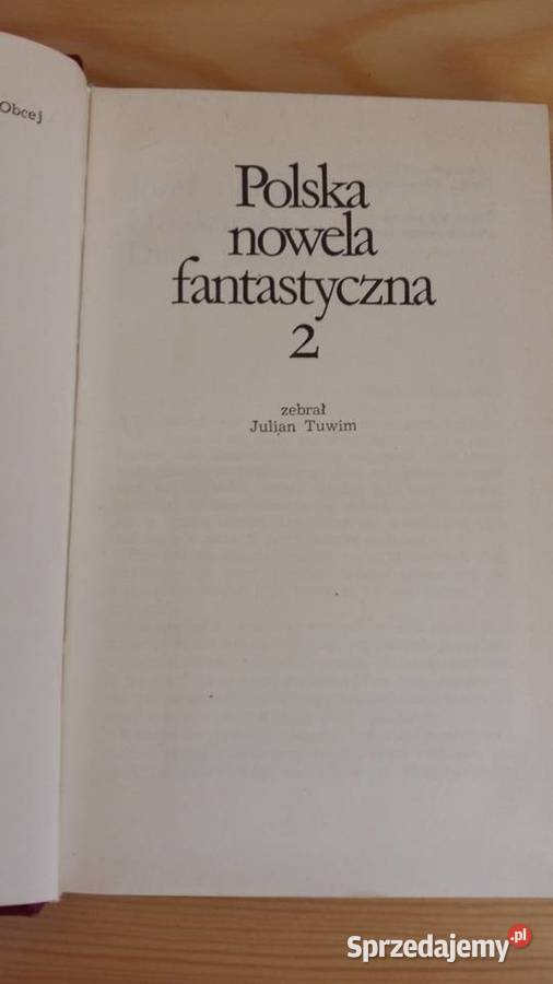 Polska nowela fantastyczna zebrał Julian Tuwim Łódź