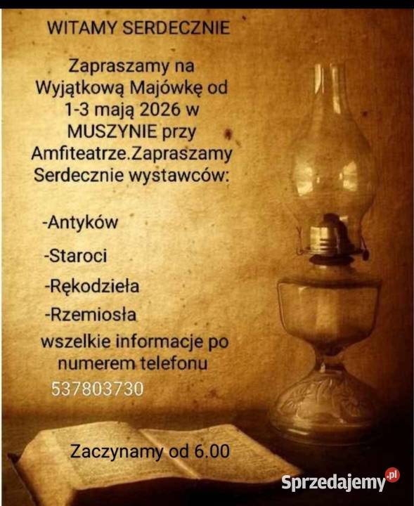 Giełda Antyków Staroci i Wspaniała Majówka Antyki małopolskie Tarnów