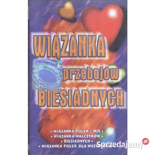 Wiązanka przebojów biesiadnych