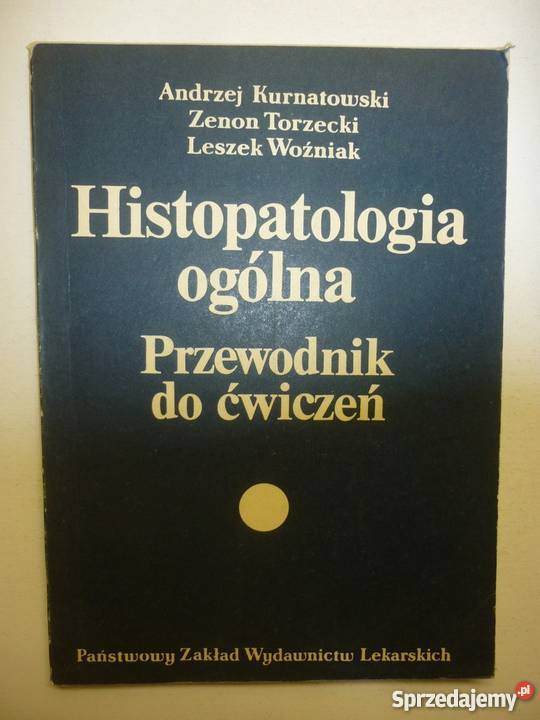 HISTOPATOLOGIA OGÓLNA KURNATOWSKI lubuskie Zielona Góra sprzedam