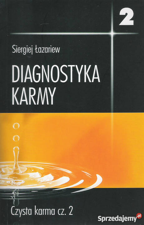 Diagnostyka Karmy S Łazariew Rok wydania 2011 Pozostałe Puławy