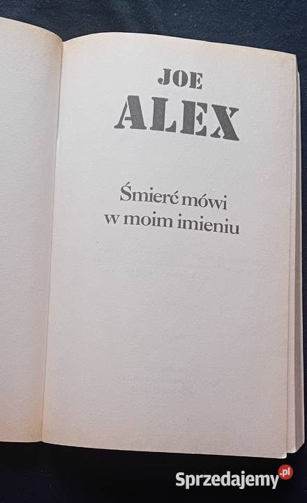 Joe Alex Śmierć mówi w moim imieniu Elipsa 2005 Antykwariat Koźminek