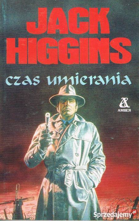 Jack Higgins powieści sensacyjne stan łódzkie Łódź
