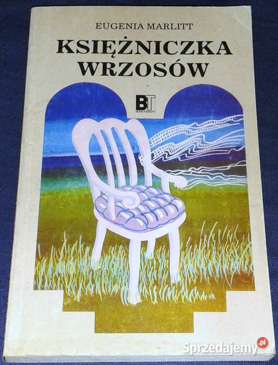 Księżniczka wrzosów Eugenia Marlitt Pozostałe Chełm