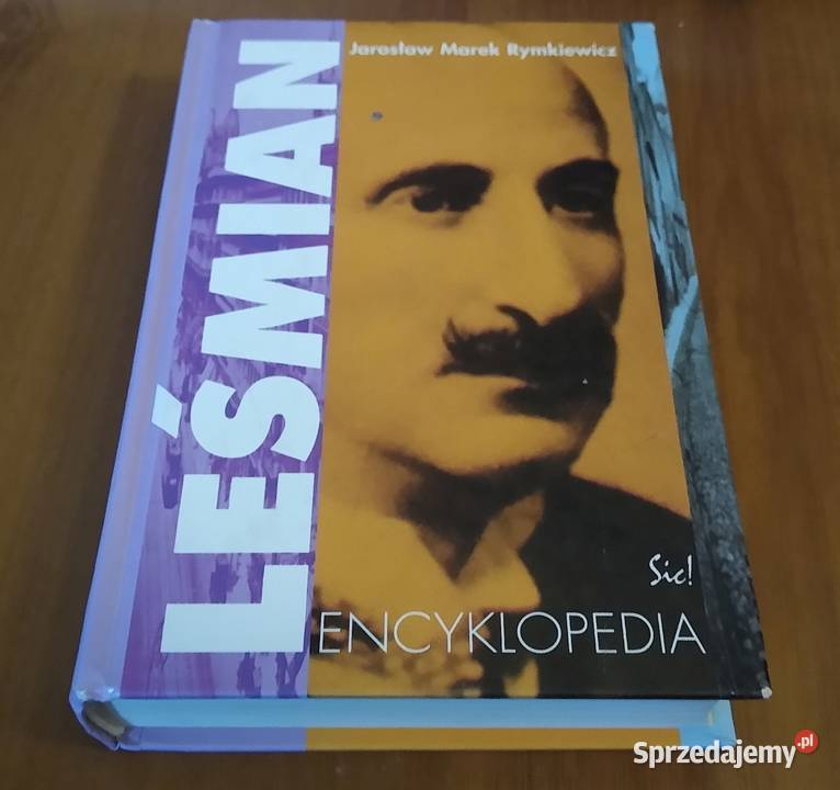 Leśmian encyklopedia Jarosław Marek Rymkiewicz Gdańsk sprzedam