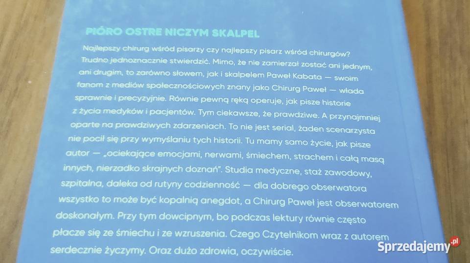 O chirurgii inaczej Chirurg Paweł Kabata pomorskie Gdańsk