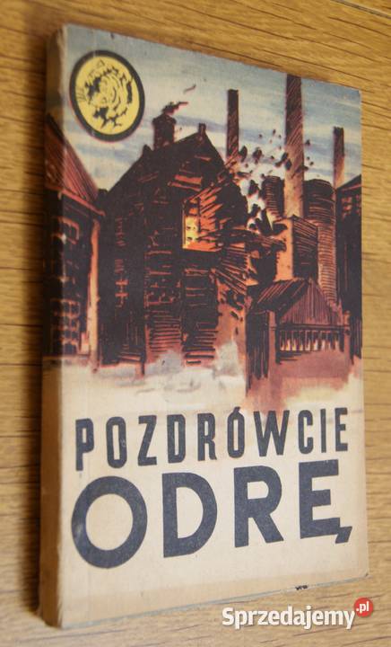 Żółty Tygrys Pozdrówcie Odrę 1870 historyczne Parczew