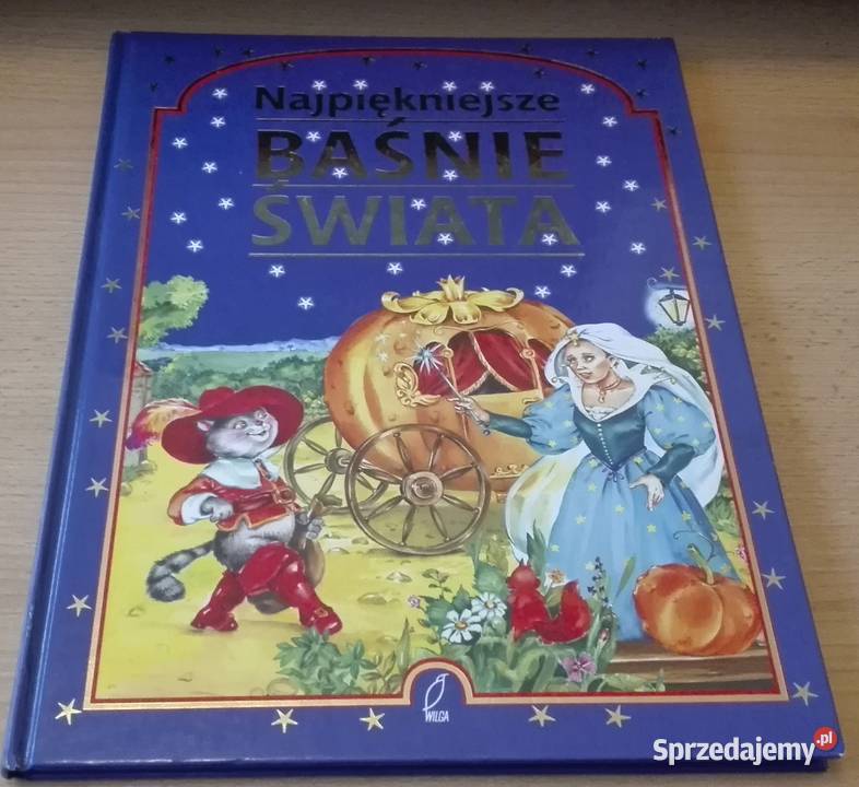 Najpiękniejsze baśnie świata Kopciuszek Kot w Baśnie, podania i legendy Gdańsk sprzedam