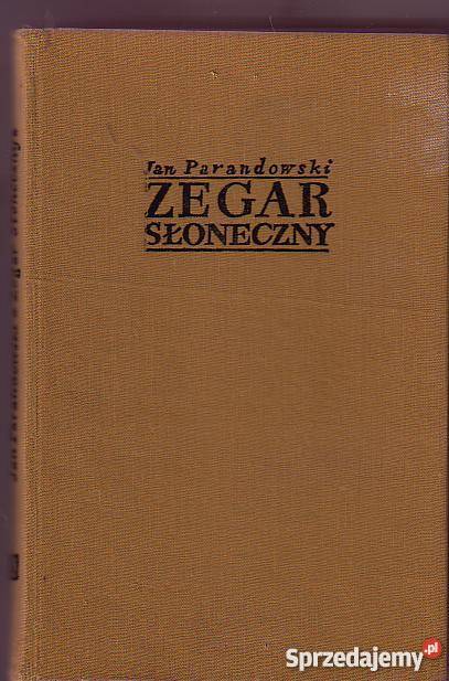 5486 ZEGAR SŁONECZNY JAN PARANDOWSKI małopolskie Czyrna