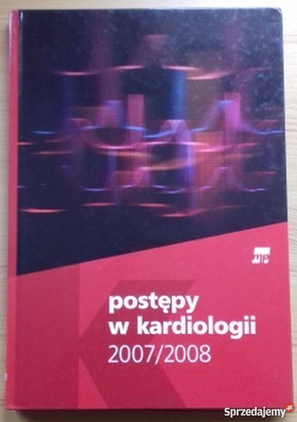 POSTĘPY W KARDIOLOGII 20072008 lubuskie