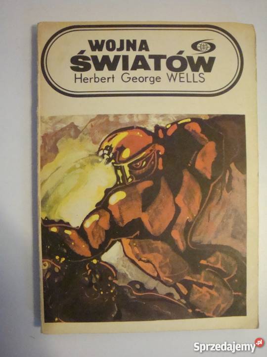 WOJNA ŚWIATÓW HERBERT GEORGE WELLS Piła