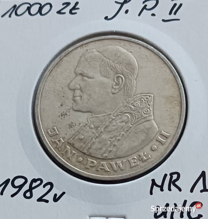 1000 Papież Jan Paweł II 1982 r 1 UNC Konin