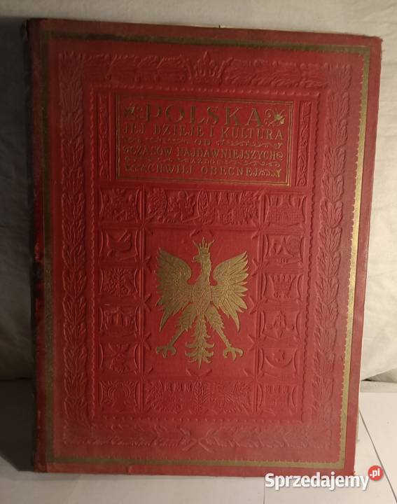 Stara książka Polska jej dzieje i kultura Warszawa