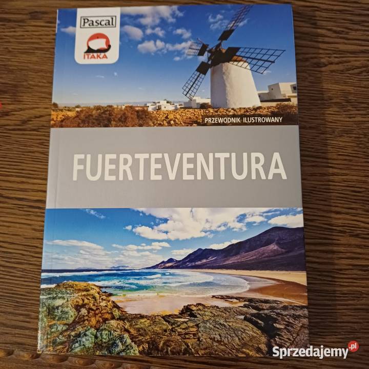 Fuertaventura przewodnik wyspie przyroda, krajobrazy Sieradz