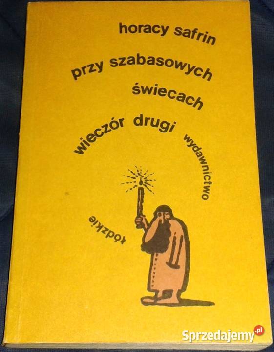 szabasowych świecach Wieczór drugi Horacy Chełm