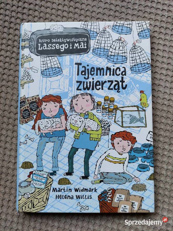 Tajemnica zwierząt Martin Widmark Helena Willis Kraków