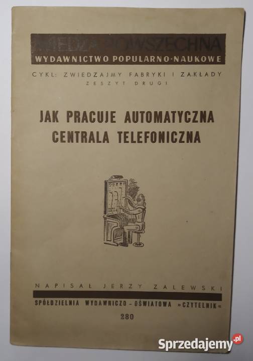 PRACUJE AUTOMATYCZNA CENTRALA TELEFONICZNA Książki naukowe i popularnonaukowe Poznań sprzedam