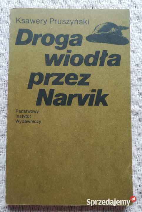 Droga wiodła Narvik Ksawery Pruszyński miękka Białystok