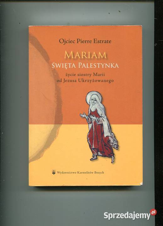 Mariam Święta Palestynka Estrate zachodniopomorskie Szczecin