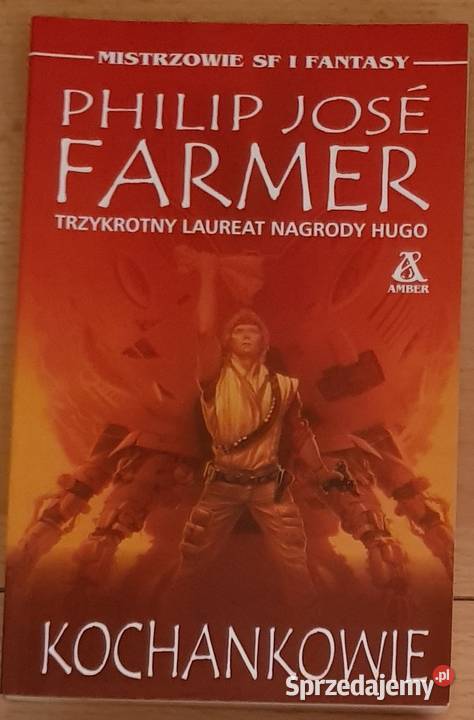 Kochankowie Philip Jos Farmer fantastyka fantasy Kielce