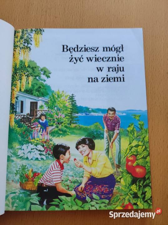 Będziesz Mógł Żyć Wiecznie w Raju na Ziemi świętokrzyskie Kielce sprzedam