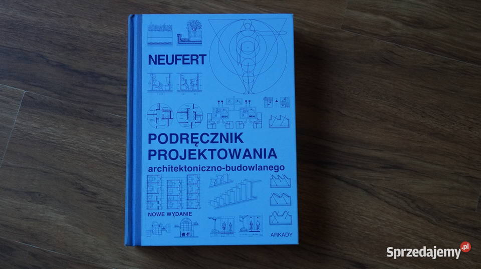 Ernst Neufert Podręcznik Projektowania wielkopolskie Mrowino