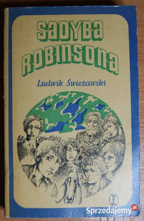 Ludwik Świeżawski Sadyba Robinsona Parczew