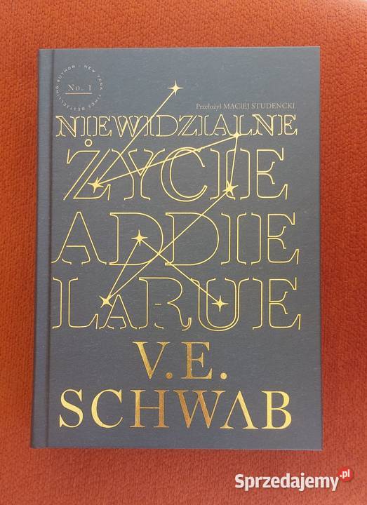 Niewidzialne życie Addie Larue VE Schwab Częstochowa