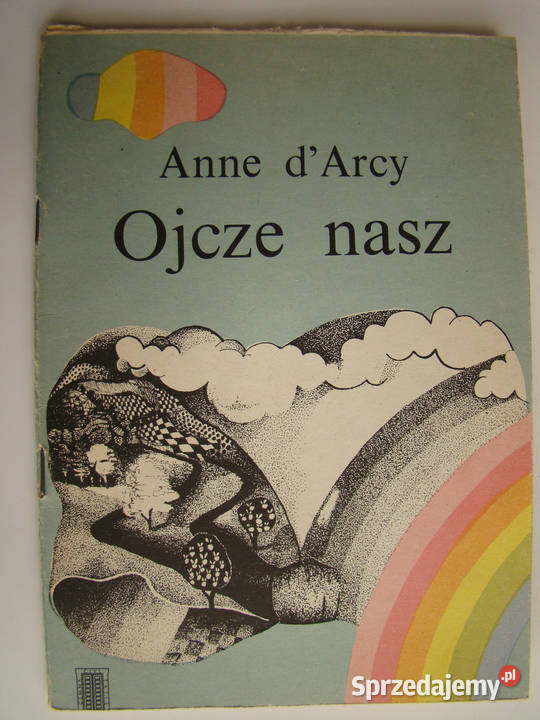 Ojcze nasz Anne dArcy Limanowa