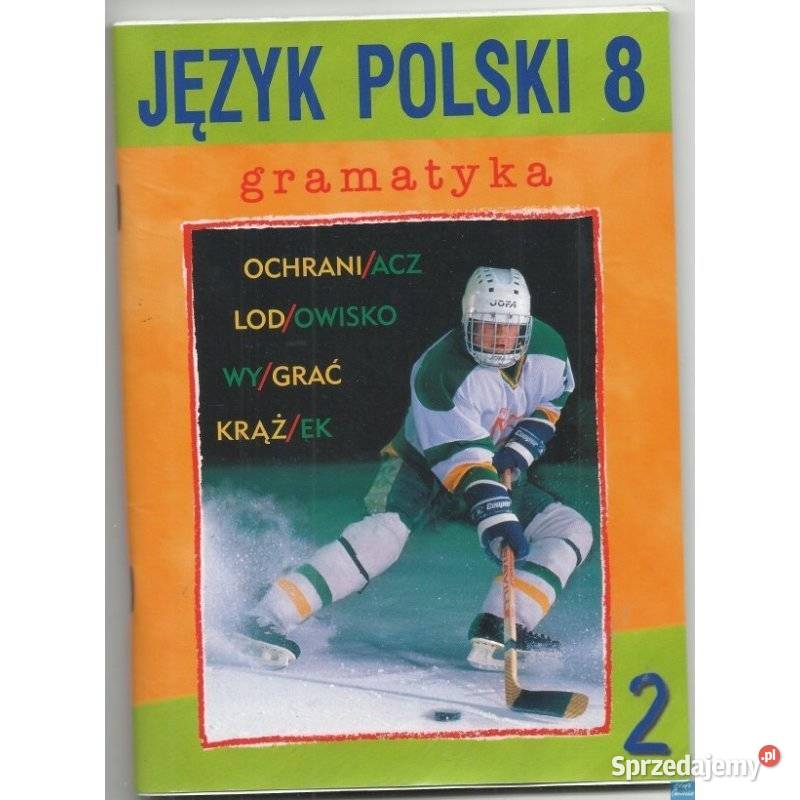 Język Polski 8 Gramatyka Część 2 Siedlce sprzedam