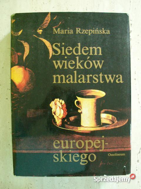 Siedem wieków malarstwa europejskiego sprzedam