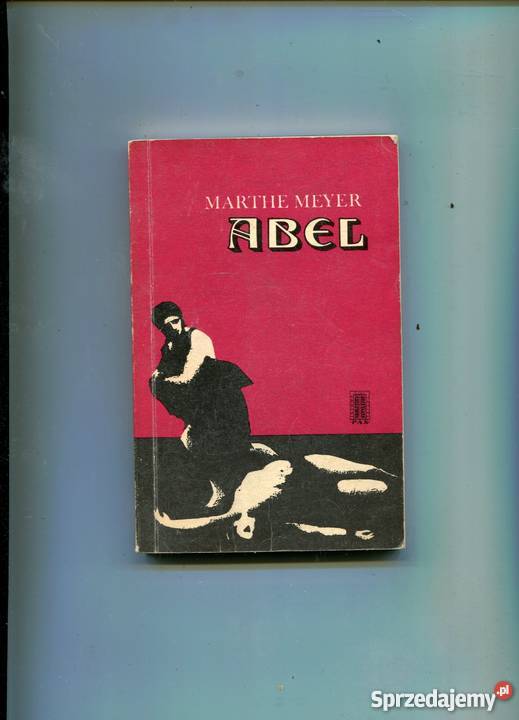 Abel Marthe Meyer Rok wydania 1974
