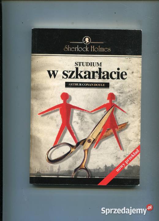 Studium w szkarłacie Arthur Conan Doyle Szczecin sprzedam