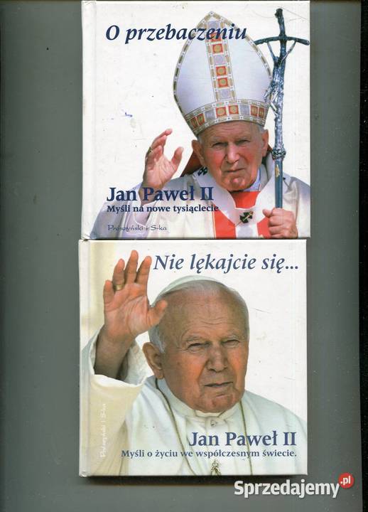 Nie lękajcie się O przebaczeniu Jan Paweł II Szczecin sprzedam