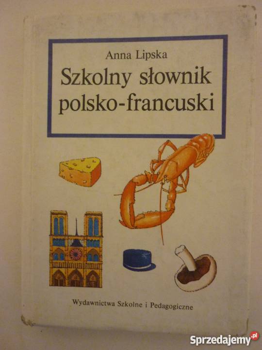 SZKOLNY SŁOWNIK POLSKOFRANCUSKI Elbląg