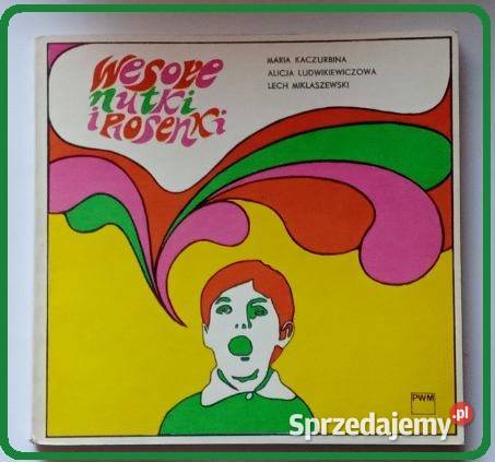 Wesołe nutki i piosenki M Kaczurbina podręcznik Łódź