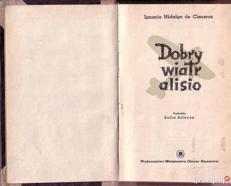 0356 WIATR ALISIO IGNACIO HIDALGO DE CISNEROS małopolskie Czyrna sprzedam